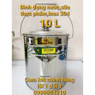 (Có Video SP)Bình đựng nước sữa ,thực phẩm inox 10 lít  ko vòi SUS 304 ,Xô inox có nắp đậy inox 304 CHÍNH HÃNGVN