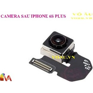 [GIÁ GỐC SIÊU RẺ] CAMERA SAU IPHONE 6S PLUS [COD TOÀN QUỐC]