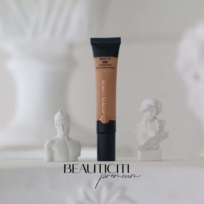 KEM NỀN LÌ CHE PHỦ CAO LỖ CHÂN LÔNG BEAUTY GLAZED MATTE ME FOUNDATION 30ML | BigBuy360 - bigbuy360.vn