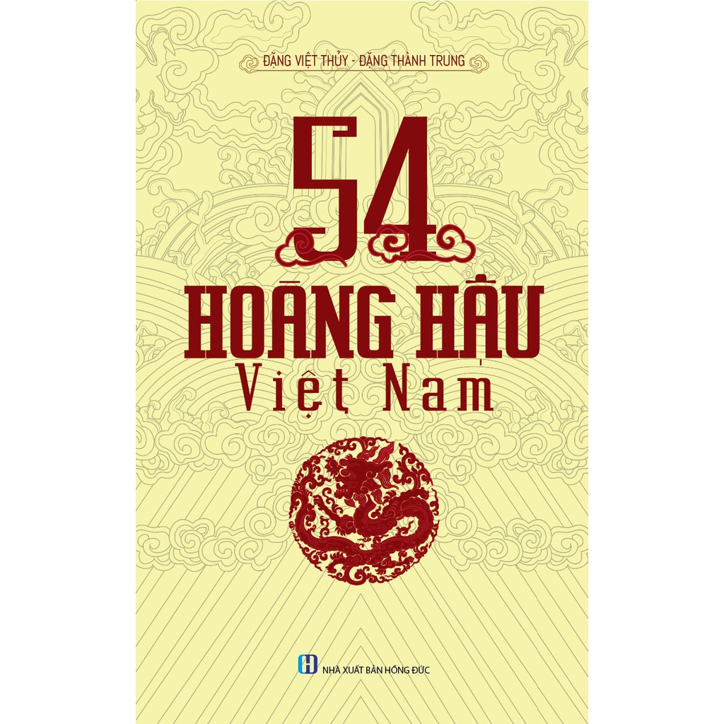 Sách - 54 Vị Hoàng Hậu Việt Nam