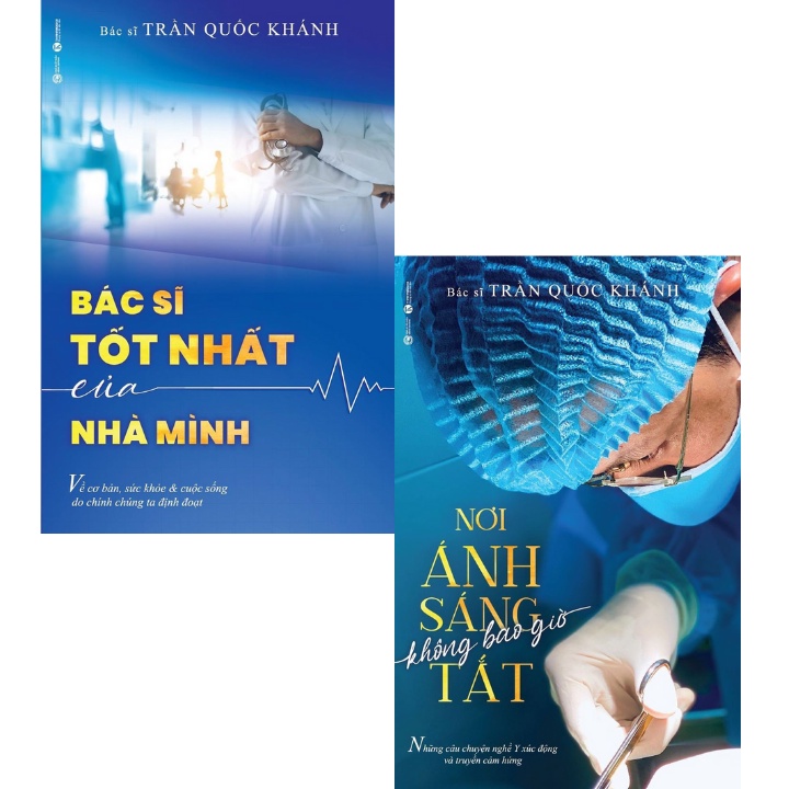 Sách - Combo Bác Sĩ Tốt Nhất Của Nhà Mình + Nơi Ánh Sáng Không Bao Giờ Tắt (Bộ 2 Cuốn) (Bìa Mềm)