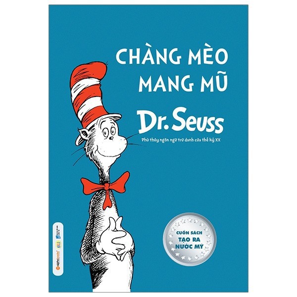 Sách - Dr.Seuss - Chàng mèo mang mũ (tái bản 2020)