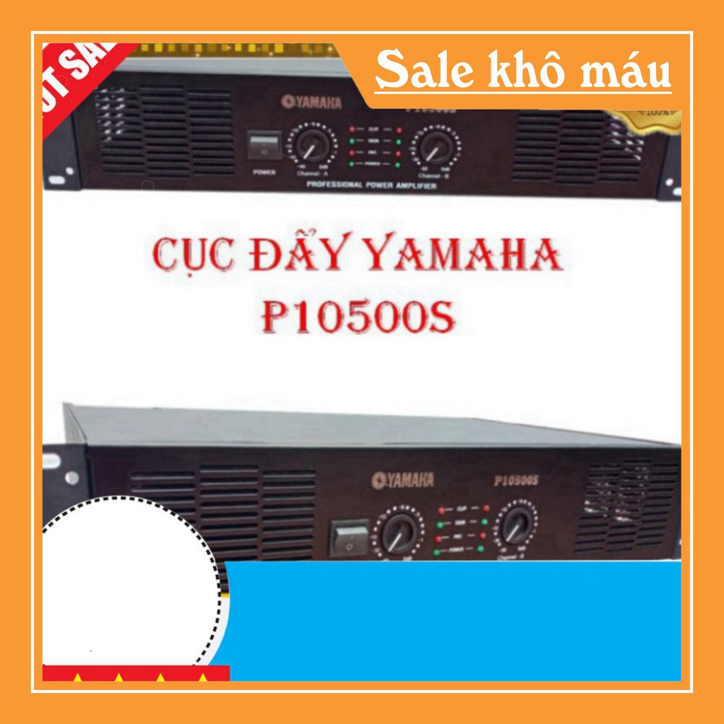 Cục đẩy công suất YAMAHA P10500S, 44 sò sử dùng cho dàn âm thanh sân khấu, phòng karaoke .. bảo hành 12 tháng