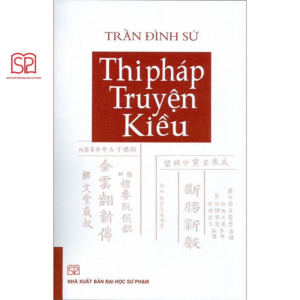 Sách - Thi pháp Truyện Kiều - NXB Đại học Sư Phạm