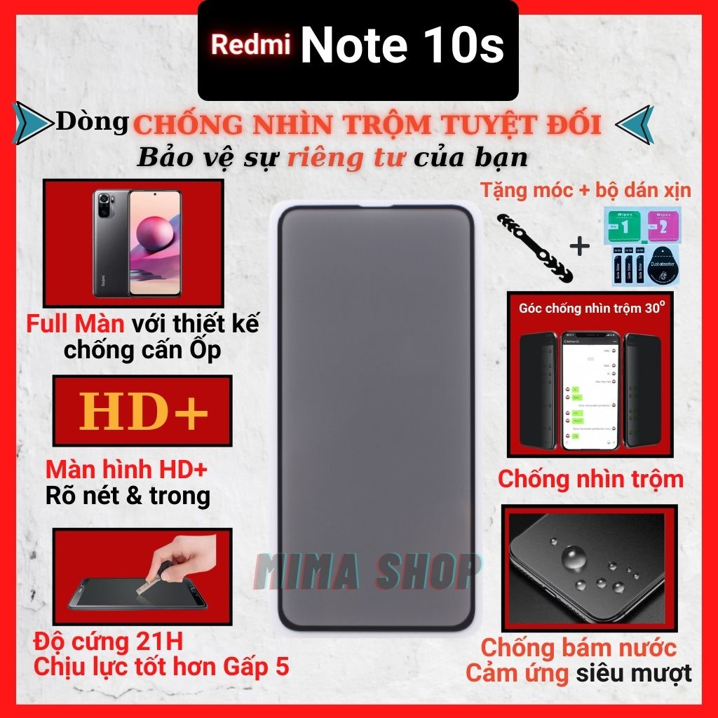 Kính cường lực Chống nhìn trộm Xiaomi Redmi Note 10s Full màn hình-Cảm ứng mượt mà-Chống trầy xước [MIMA]