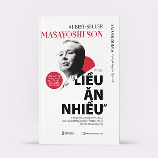 Sách - masayoshi son - tỷ phú “liều ăn nhiều”