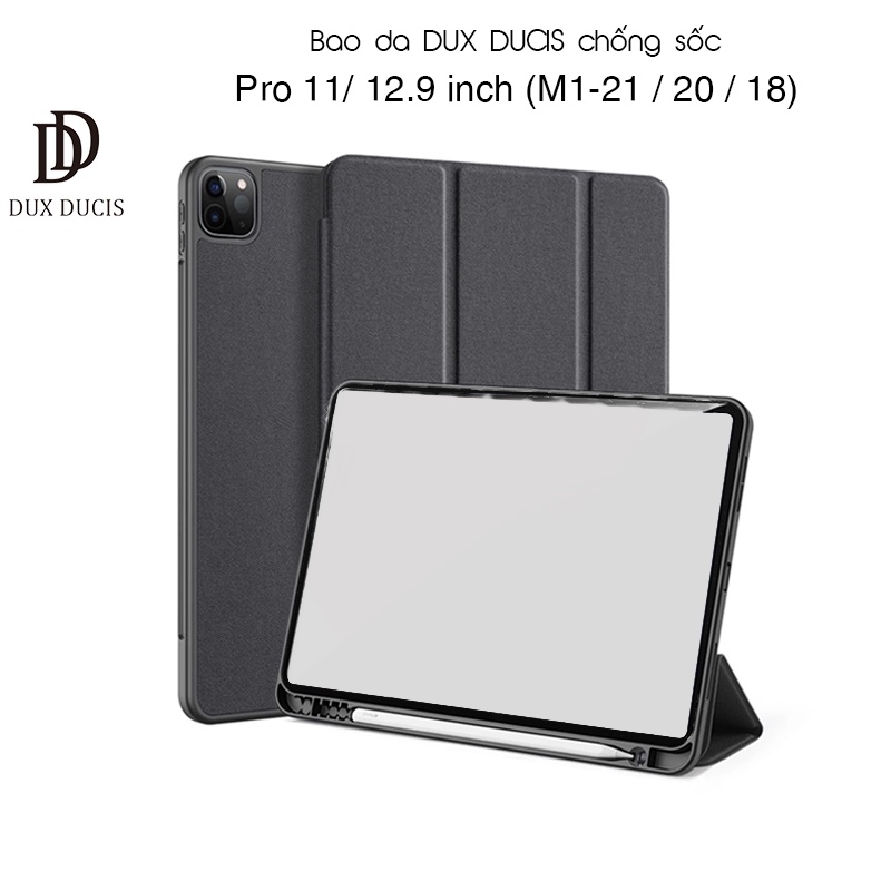 Bao da DUX DUCIS iPad Pro 11/ 12.9 inch (M1-2021/2020/2018) (DOMO SERIES) - Mặt lưng TPU mềm, Có ngăn bút