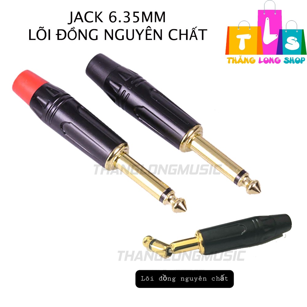 Jack 6.5 ly loại tốt, lõi đồng nguyên chất - 6.35mm Mono Jack
