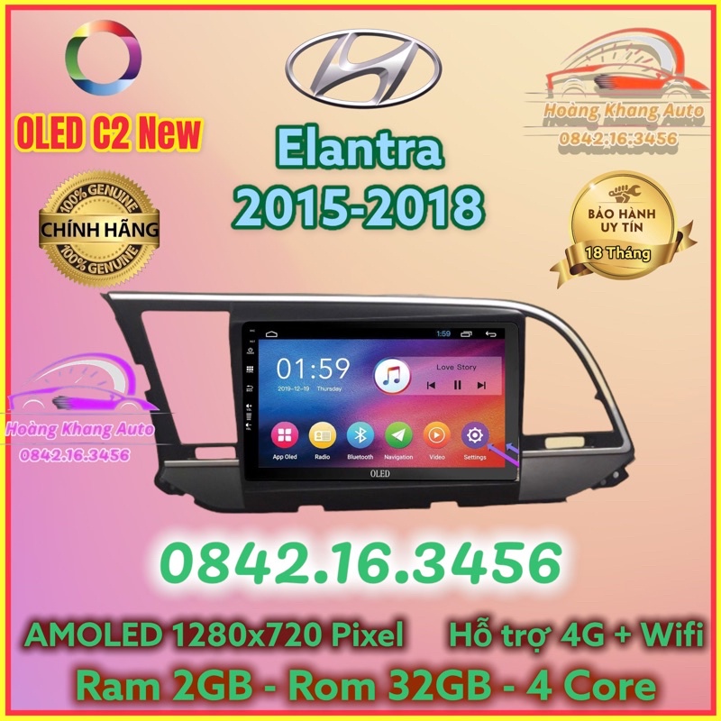 Màn hình Android OLED C2 New theo xe Elantra 2015 - 2018, 9 inch Kèm dưỡng và jack nguồn zin theo xe