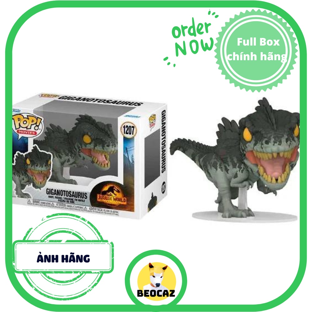 Funko Pop Godzilla Kong Khủng Long Chính Hãng Dominion Giganotosaurus Jurassic World Tổng hợp mẫu tiệm Beocaz