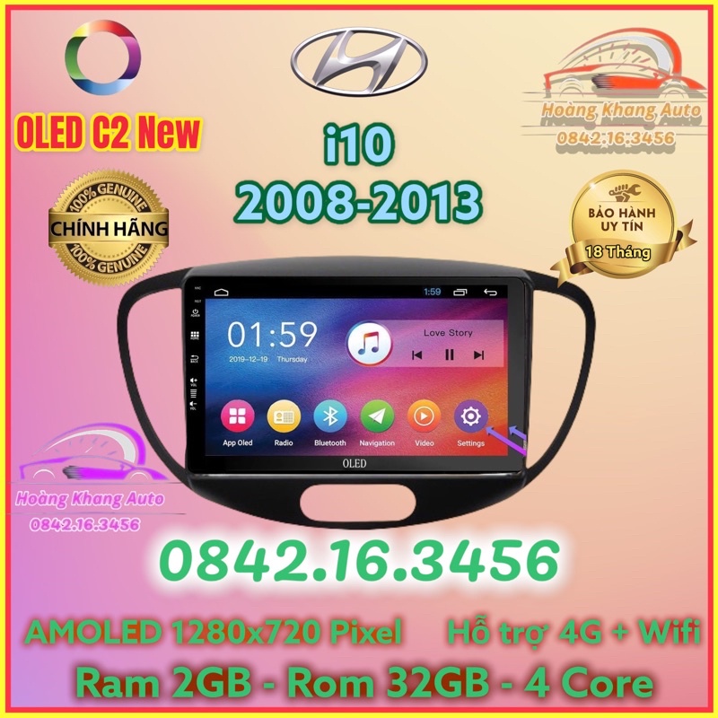 Màn hình Android OLED C2 New theo xe Huyndai i10 2008 - 2013, 9 inch Kèm dưỡng và jack nguồn zin theo xe
