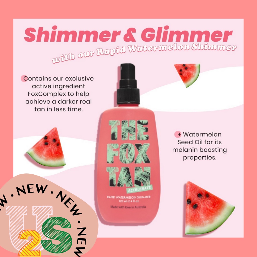 Tanning oil bắt sáng có nhũ khi phơi nắng The Fox Tan Rapid Watermelon Shimmer 120ml