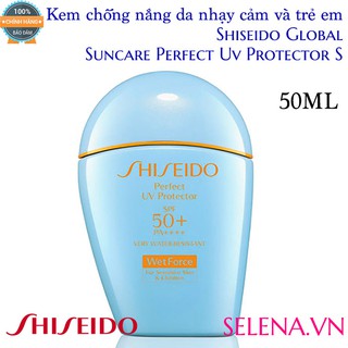 Kem chống nắng da nhạy cảm Shiseido Global Suncare Perfect Uv Protector S 50ml