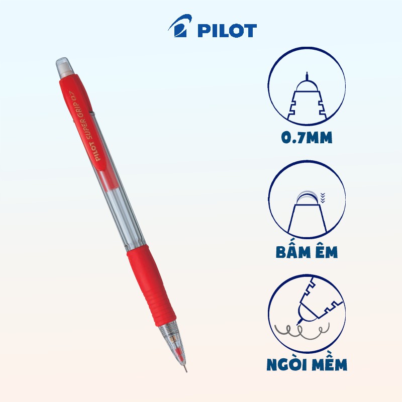 Bút chì bấm Pilot Super Grip tip ngòi 0.7mm