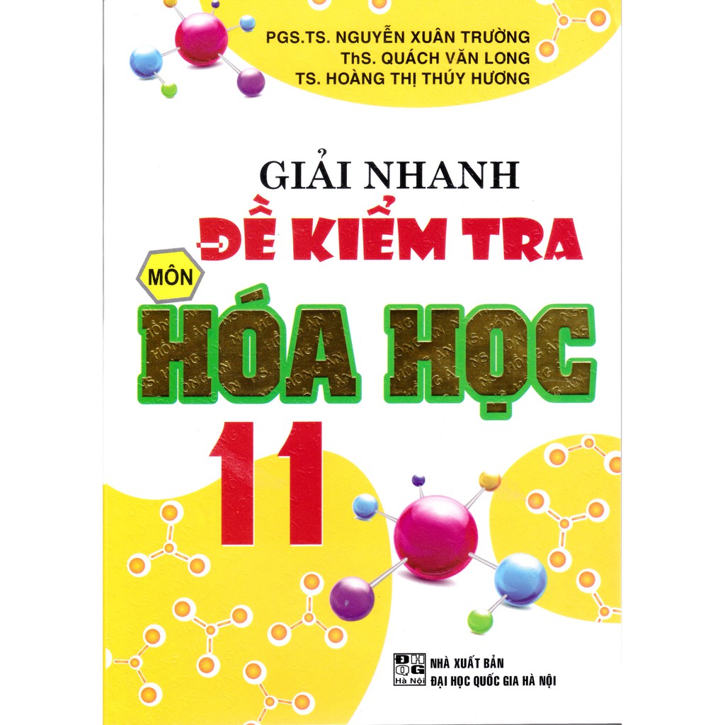 Sách - Giải nhanh đề kiểm tra môn Hoá học 11