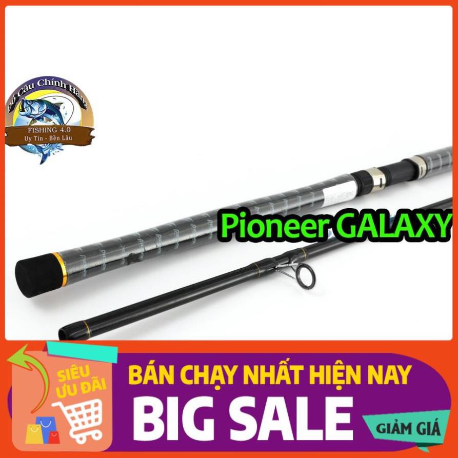 Cần Câu Siêu Bạo Lực Pioneer GALAXY chính hãng - Nhấc Tĩnh 5kg - Tải Cá 13.6kg