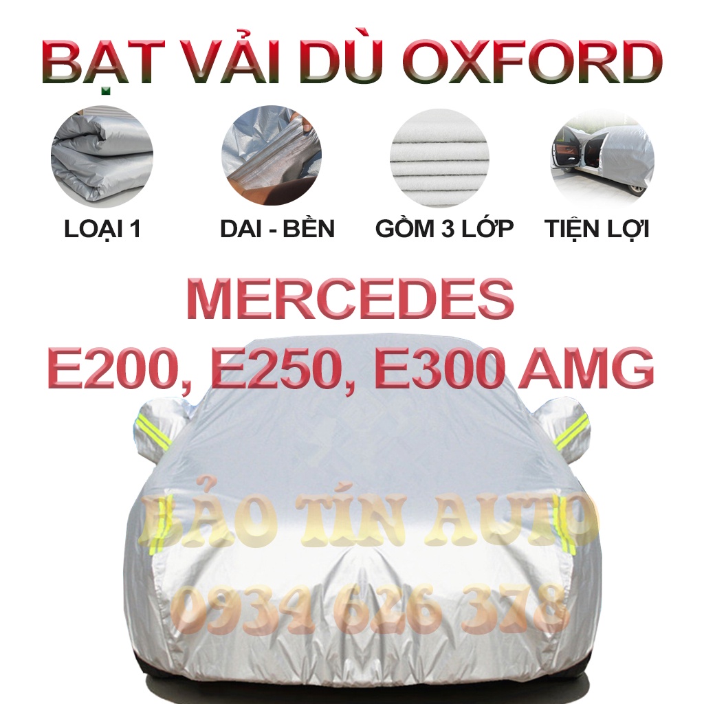 [LOẠI 1] Bạt che kín bảo vệ xe ô tô Mercedes Benz E200,E250, E300 AMG tráng bạc cao cấp, vải bông chống xước