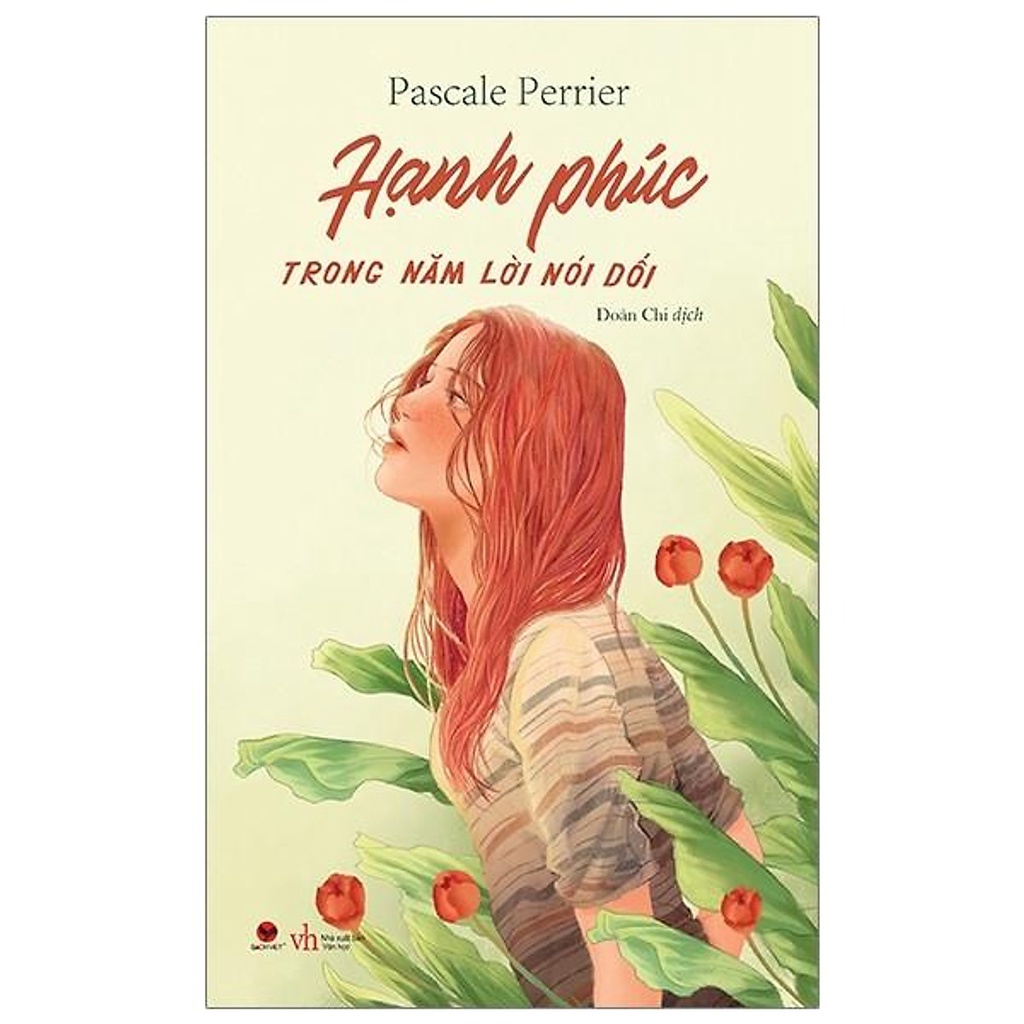 Sách - Hạnh phúc trong 5 lời nói dối - Bách Việt
