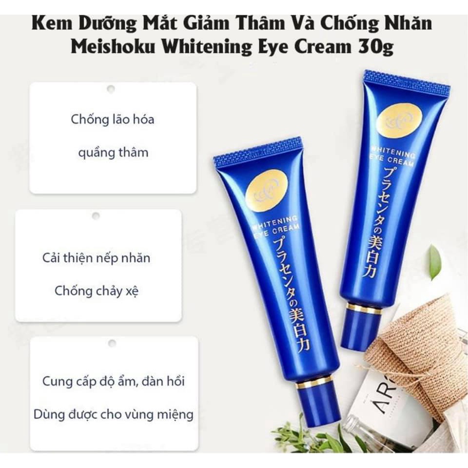 Kem mắt ngừa thâm làm mờ nếp nhăn mắt Meishoku Whitening Eye Cream Nhật Bản