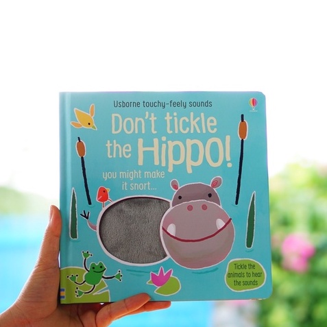 Sách cho bé 1 tuổi Don't Tickle the Hippo!