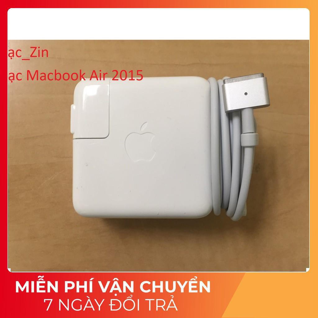 [Mã 267ELSALE hoàn 7% đơn 300K] ⚡️[Sạc zin] Sạc Macbook Air 2015