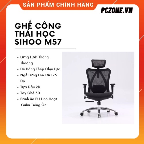 Ghế công thái học Sihoo M57 Chính Hãng Bảo Hành  36 Tháng