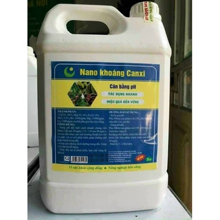 Nâng ph đất nano khoáng canxi can 5 lít - tăng ph đất nhanh, hạ phèn, cân bằng ph đất, thay thế vôi
