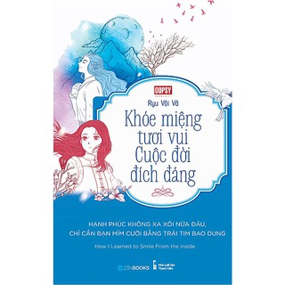 Sách - Khóe Miệng Vui Tươi - Cuộc Đời Đích Đáng