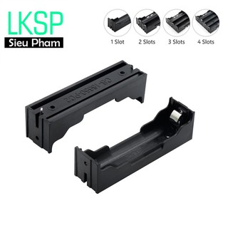 Đế Pin 18650 Hàn Mạch 1P 2P 3P 4P