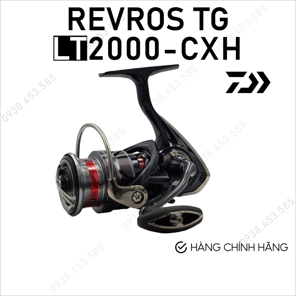 MÁY CÂU DAIWA 20 REVROS TG 2000XH / 2500XH / 3000CXH