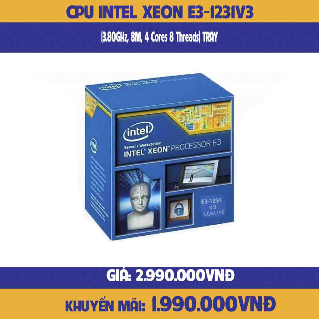 CPU Intel Xeon E3 1231v3 (3.80GHz, 8M, 4 Cores 8 Threads) TRAY