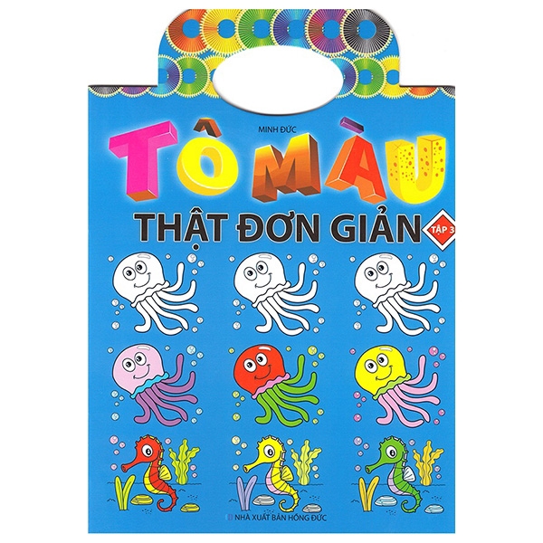 Sách - Tô Màu Thật Đơn Giản - Tập 3