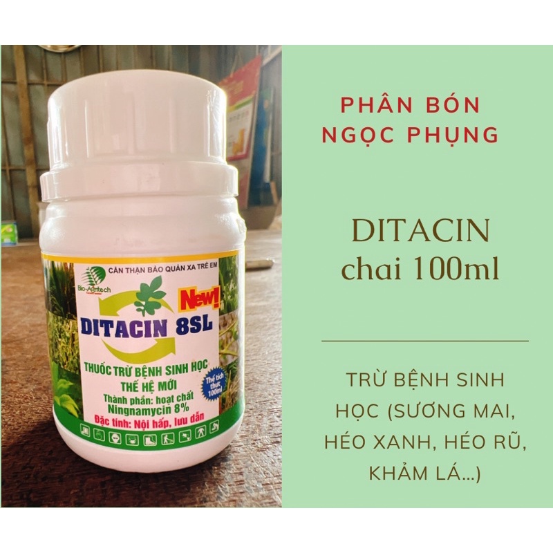 DITACIN chai 100ml - trừ bệnh sinh học