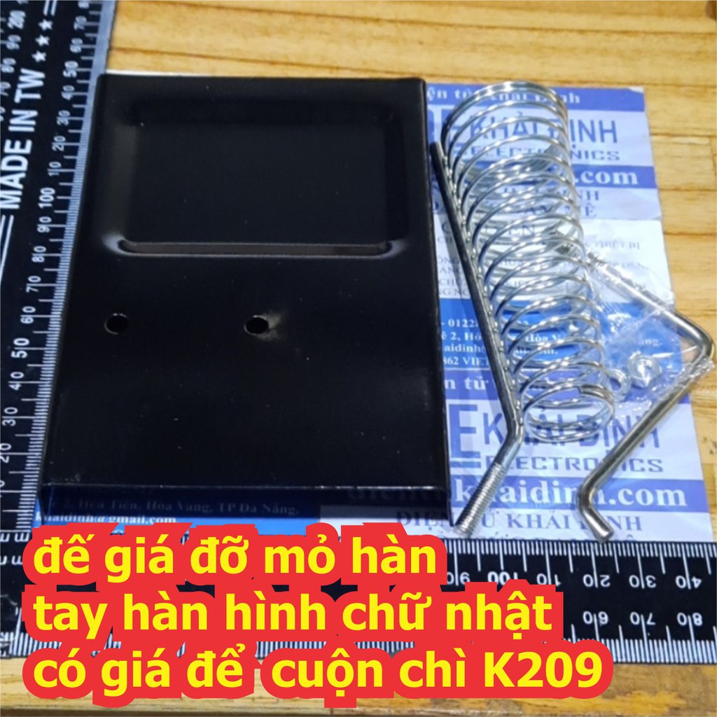 đế giá đỡ mỏ hàn tay hàn hình chữ nhật có giá để cuộn chì K209 kde2377