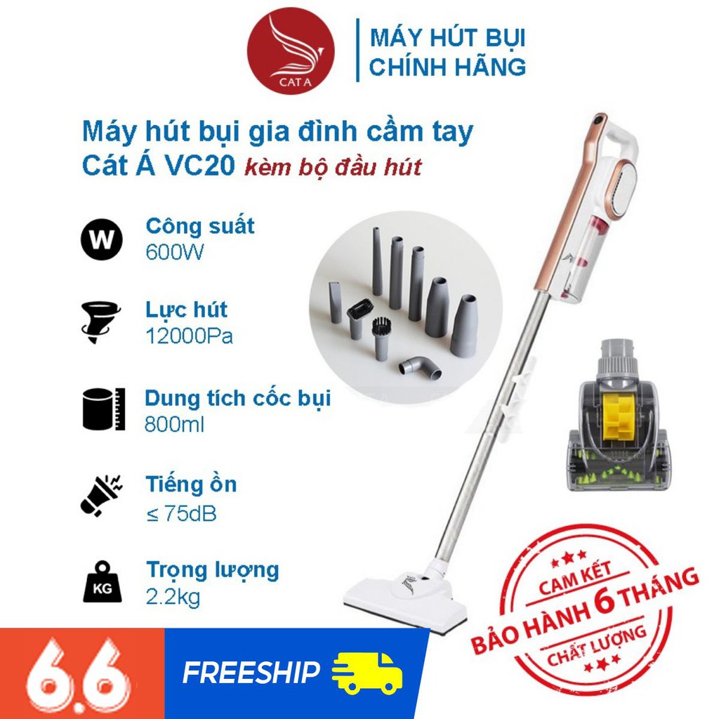 [CÁT Á] Máy Hút Bụi Cầm Tay Cát Á VC20A Công Suất 600W Lực Hút 12000Pa Bảo Hành 6 Tháng Kèm 9 Đầu Hút + Đầu Hút Chăn Nệm