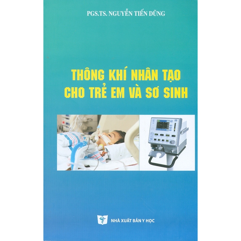 Sách - Thông Khí Nhân Tạo Cho Trẻ Em Và Sơ Sinh