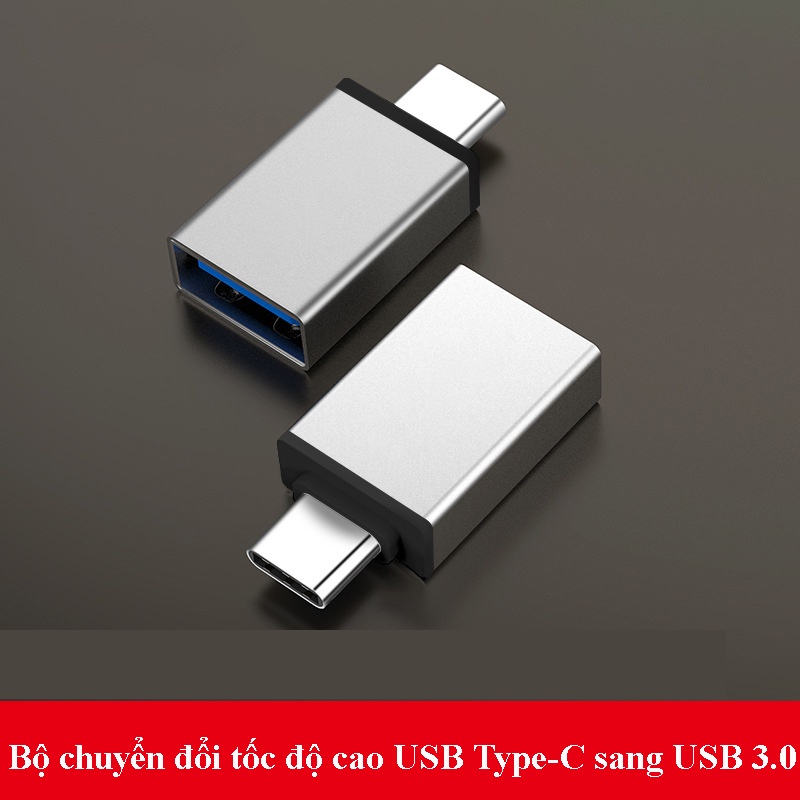 Đầu chuyển đổi cổng Type C sang USB 3.0 - Type C sang USB 3.0