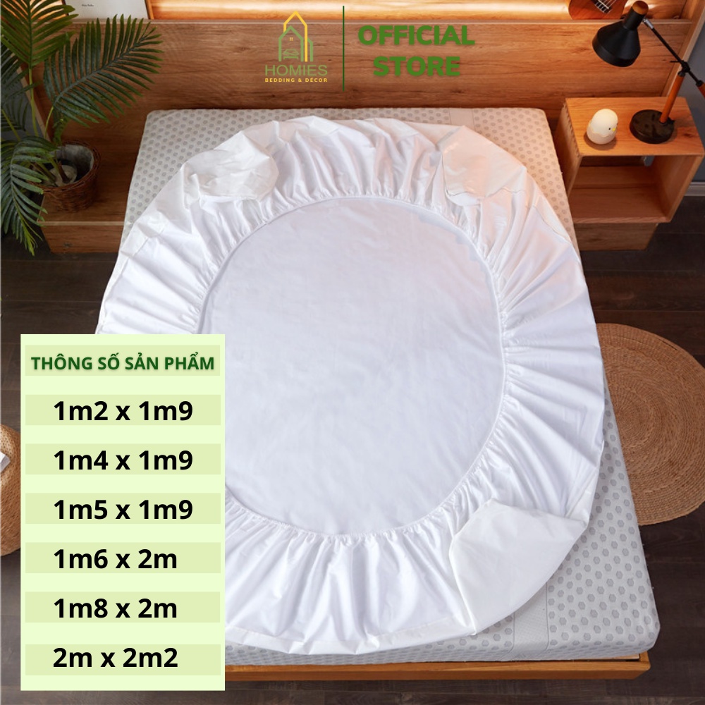 Ga Chống Thấm  HOMIES Bedding & Décor Hàng Một Màu Chống Thấm Nước Tuyệt Đối - Đủ Kích Thước cho đệm 20cm