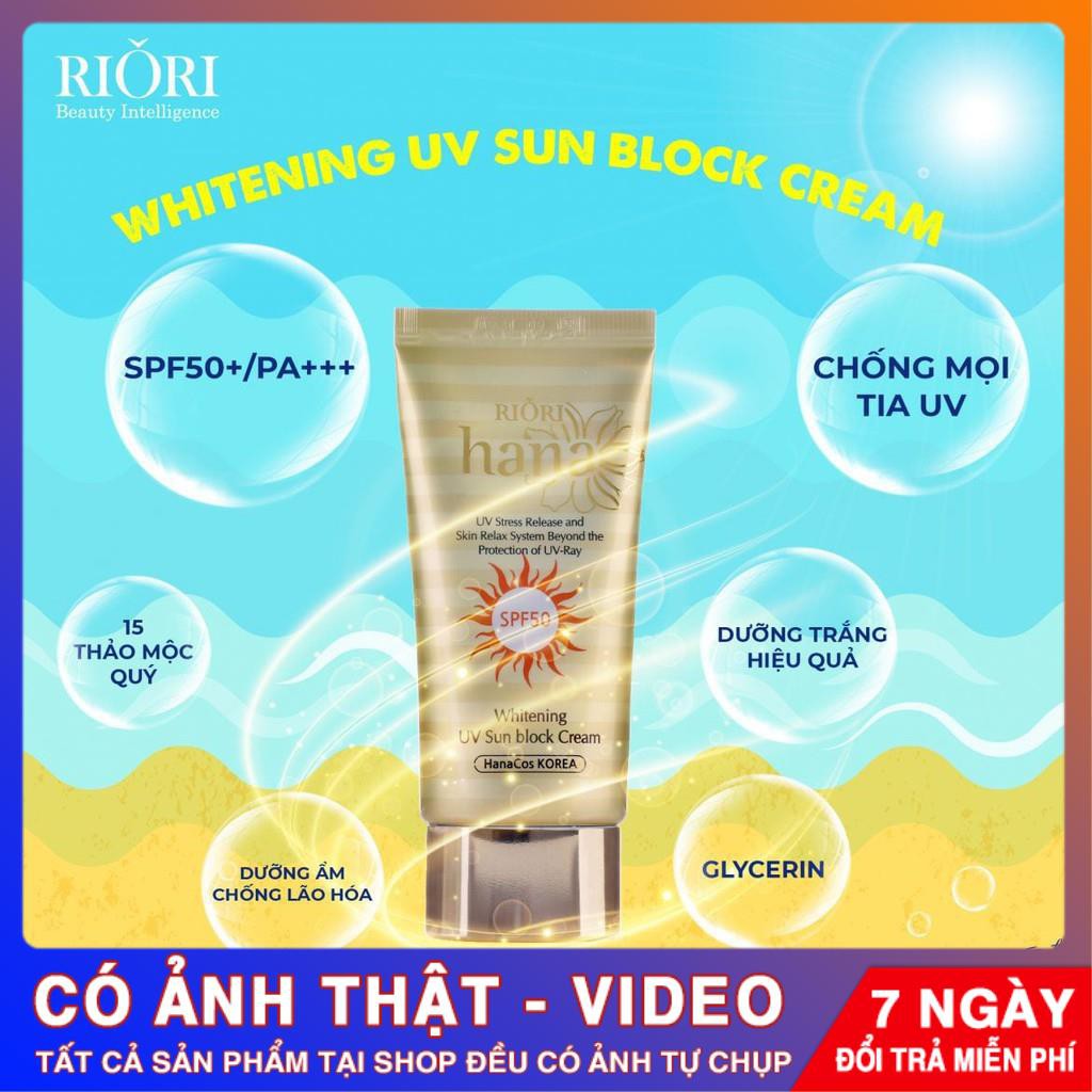 [CHÍNH HÃNG]Kem Chống Nắng Whitening UV Sun Block Cream RIORI HANA  làm chậm quá trình lão hóa da, bảo vệ da khi ra nắng