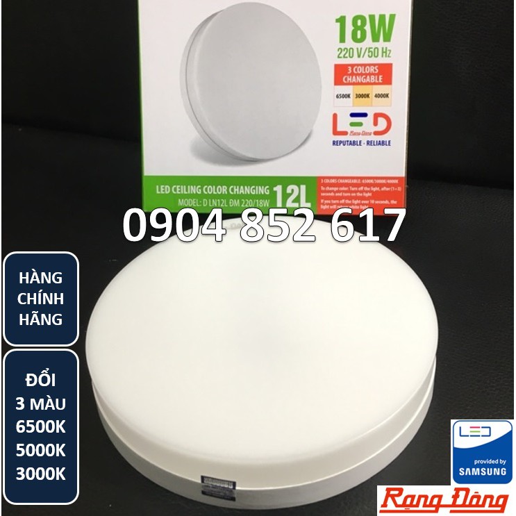 💥Chính Hãng💥 Đèn LED Ốp trần Đổi 3 màu, Rạng Đông 18W Փ220,  D LN12L 22x22,/18W, D LN12L 220/18W 💥Hàng Công ty💥