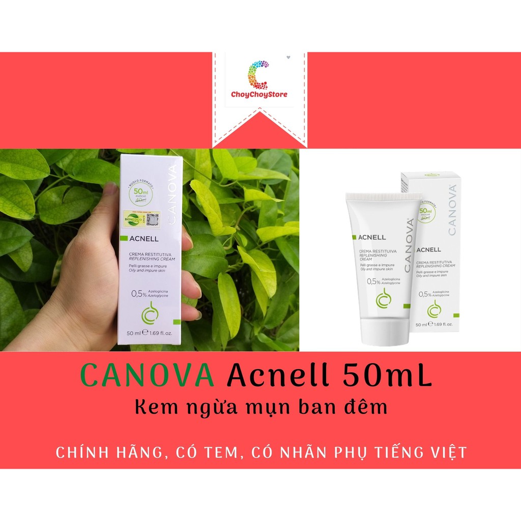 [TEM CTY] CANOVA Acnell 50mL - Kem ngừa mụn ban đêm