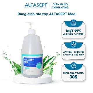 Dung Dịch Rửa Tay ALFASEPT Med Gel Giúp Diệt Khuẩn Toàn Diện, Nhanh Chóng Với Hệ Phức Hợp Chất Dưỡng Ẩm Lọ 1l