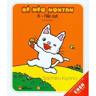 Bé Mèo Nontan - Tập 6: Nấc Cụt