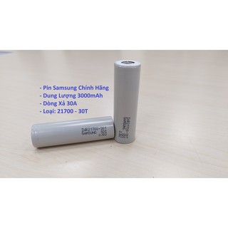 Pin Lithium Samsung Chính Hãng INR21700-30T Dòng Xả 35A, Dung Lượng 3000mAh.