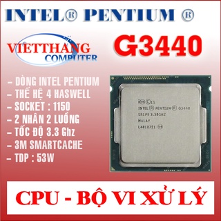 Bộ xử lý cpu pentium g3440 3.3ghz socket 1150