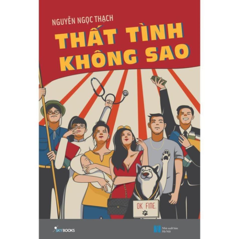 [Giao Nhanh] Sách - Thất Tình Không Sao (Tái bản 2020) [SkyBooks]