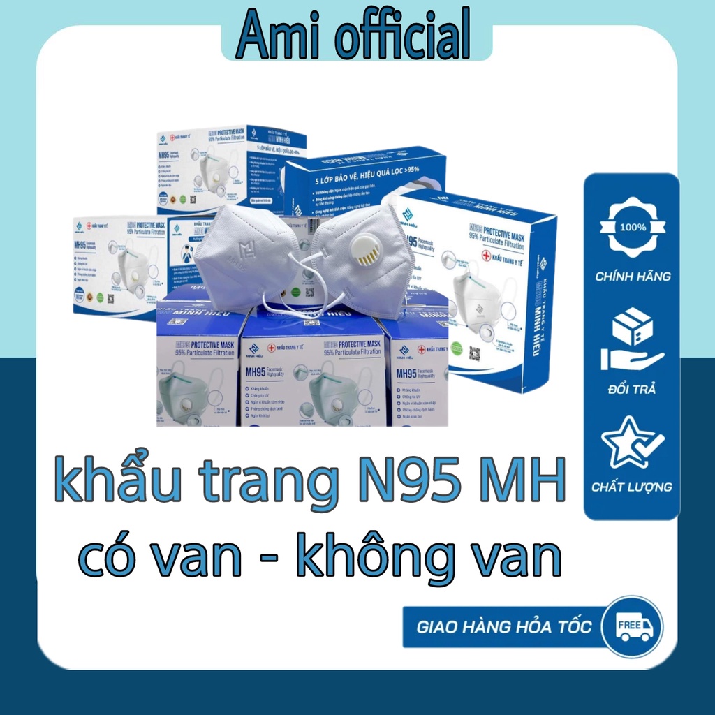 Khẩu trang N95 MH có van -không van (10 cái/hộp) PM 2.5 - MH.n95 MASK - kn95 mask - ami official