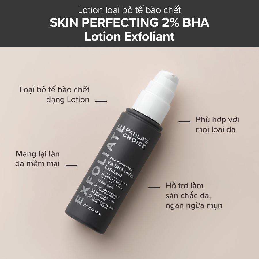 Dung dịch tẩy da chết hoa học Paula's Choice Skin Perfecting 2% BHA