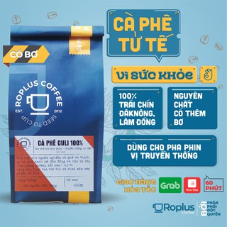 Cà phê Culi nguyên chất có thêm bơ pha phin thơm ngon gói 250g,500g từ ROPLUS COFFEE