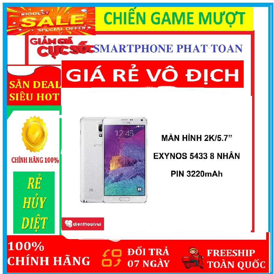 '' Bão Sale " điện thoại SAMSUNG GALAXY NOTE 4 2SIM ram 3G/16G Fullbox - CPU: Exynos 5433 8 nhân